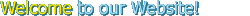 welcome to our website!